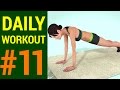 Daily Workout Routine 11 Upper Body Weight Loss
