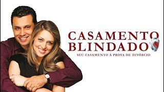 Curso Casamento Blindado - Aula 3