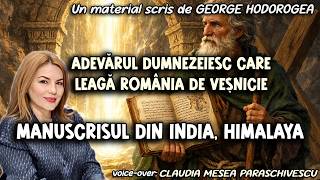 Adevarul Dumnezeiesc care leaga Romania de vesnicie   Manuscrisul din India, Himalaya