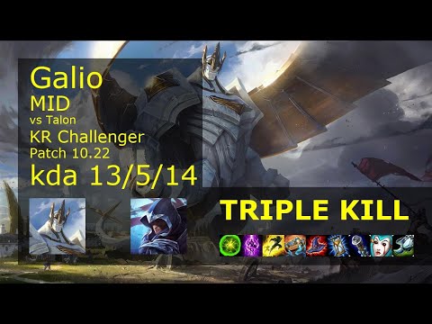 Galio Mid vs Talon - KR Challenger 13/5/14 Patch 10.22 Gameplay // [롤] 갈리오 vs 탈론 미드