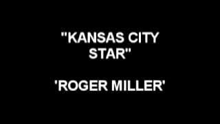 Kansas City Star - Roger Miller