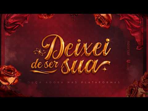 Deixei de Ser Sua - Duda Estrela