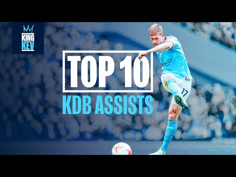 KDB'S GREATEST ASSIST? | Top 10 Assists from Kevin De Bruyne 👑🩵