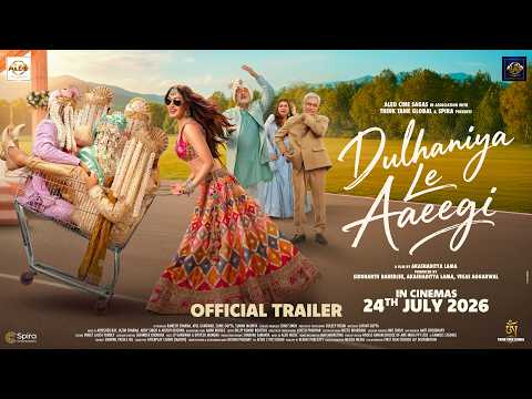 Dulhaniya Le Aaeegi Official Tra..
