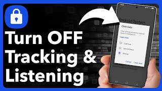 Your Android Phone Tracking You And Listening. TURN THIS OFF