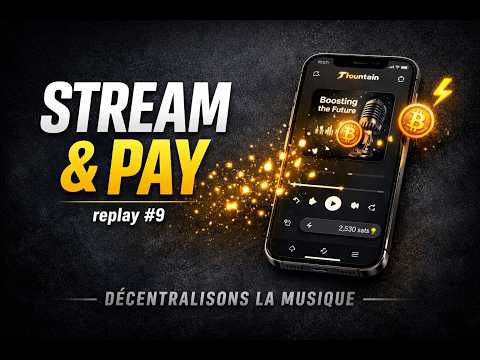 Replay #9 — Nostr & Fountain : le futur du streaming musical décentralisé video thumbnail