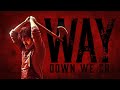 Leo Way Down We Go