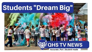 QHS Leadership Students Dream Big to Organize Area Color Run