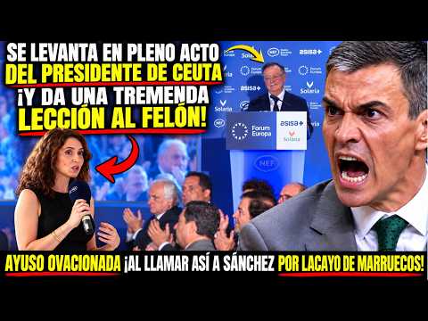 SÁNCHEZ FUERA DE SÍ: AYUSO INTERRUMPE UN ACTO DEL PRESIDENTE DE CEUTA ¡PARA LLAMARLO ASÍ EN PÚBLICO!