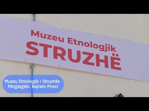 Ditët e Struzhës - Vizita Në Muzeun Etnologjik Të Fshatit