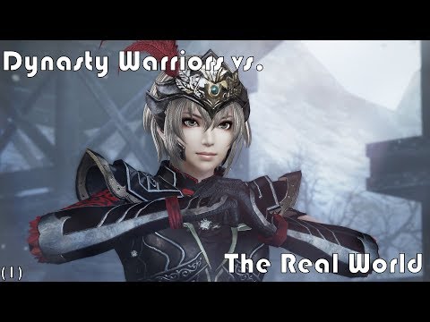 Dynasty Warriors vs. The Real World