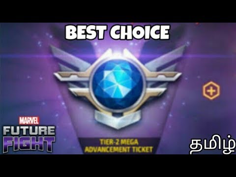 Best Choice For Mega Tier-2 Advancement Ticket - Marvel Future Fight Tamil