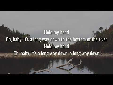 Delta Rae - Bottom of the River (Lyrics)