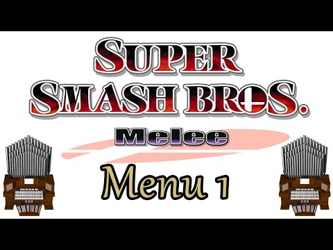 Menu 1 (Super Smash Bros. Melee) Organ Cover