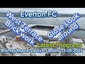 Everton FC New Stadium at Bramley Moore Dock Update 03-05-2024