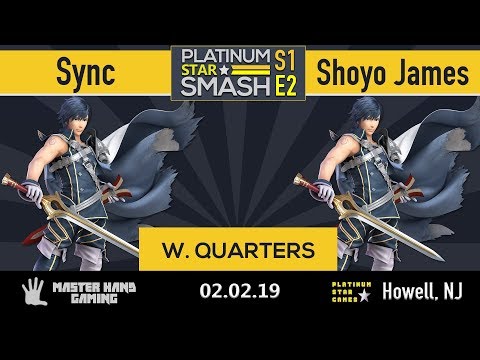 Platinum Star Smash S1:E2 - Shoyo James (Chrom) vs Sync (Chrom) - W Quarterfinals