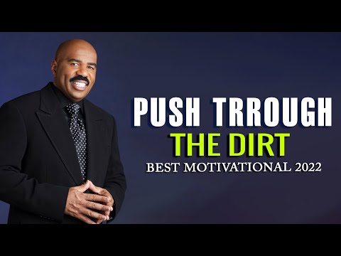 PUSH THROUGH THE DIRT (Steve Harvey, Jim Rohn, Les Brown, Jordan Peterson) Best Motivational Speech