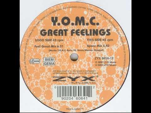 Y.O.M.C. - Great Feelings - (Space Mix) - 1997