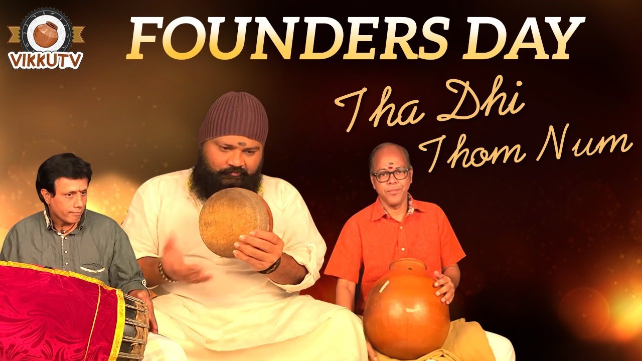 Tha Dhi Thom Num - Founders Day Special Video | V Selvaganesh | Ramakrishnan | Guru Prasad | VikkuTV