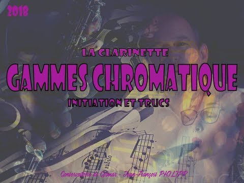 Clarinette_Initiation à la Gamme Chromatique-1&2ème Cycle