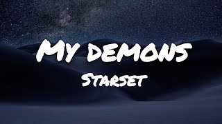 Starset - My Demons (Lyrics)