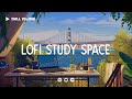 Chill Lofi Study 💻 Deep Focus Study/Work Concentration [chill lo-fi hip hop beats]
