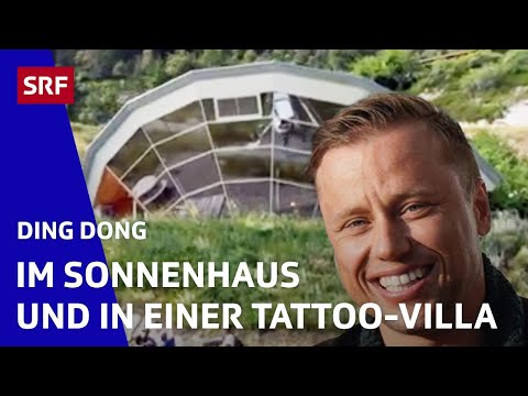 🔔 Im Sonnenhaus und in einer Tattoo-Villa | Ding Dong (3/4) - Zeig mir dein Zuhause | SRF