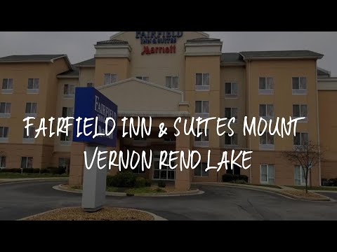 Fairfield Inn & Suites Mount Vernon Rend Lake Review - Mount Vernon , United States of America