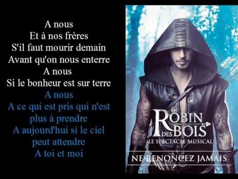 A Nous - Robin des Bois avec M.Pokora + PAROLES