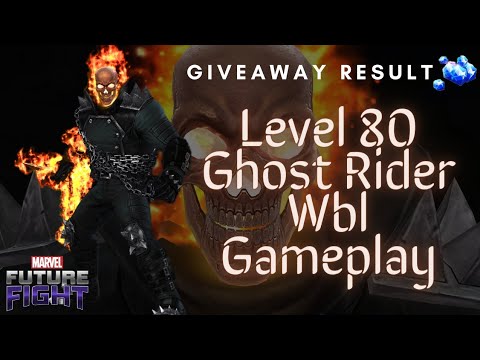 Level 80 Ghost Rider WBL Gameplay - Marvel Future Fight