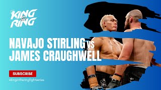 100kg : Navajo Stirling vs James Craughwell