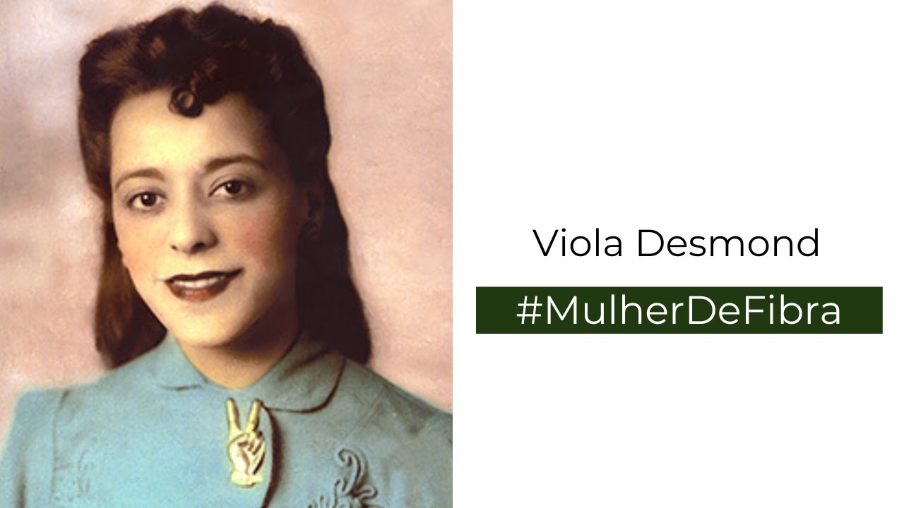 VIOLA DESMOND | #MulherDeFibra