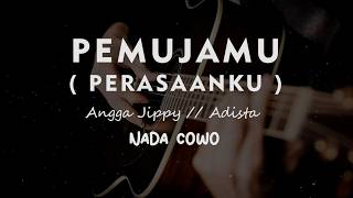 Download lagu PEMUJAMU ( PERASAANKU ) // Angga jippy x Adista // KARAOKE GITAR AKUSTIK NADA COWO ( MALE ) mp3 Download lagu PEMUJAMU ( PERASAANKU ) // Angga jippy x Adista // KARAOKE GITAR AKUSTIK NADA COWO ( MALE ) mp3