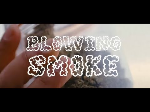 KiloDanChester - Blowing Smoke (Official Video)
