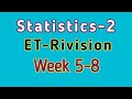 End Term Revision Week 5 8 Statistics 2