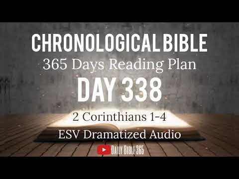 Day 338 - ESV Dramatized Audio - One Year Chronological Daily Bible Reading Plan - Dec 4