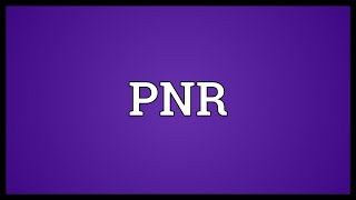 Download lagu PNR Meaning mp3