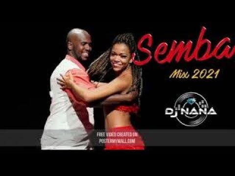 Semba mix 2021| Best Semba songs  2020 2021 by Dj náná