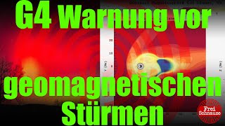 G4 Warnung vor geomagnetischen Stürmen
