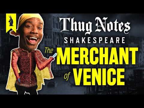 The Merchant of Venice (Shakespeare) – Thug Notes Summary & Analysis