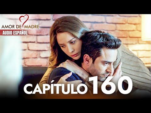Amor de Madre Capitulo 160 Completo en Español - Serie Turca Doblada al Español | Canım Annem