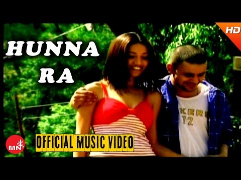 HUNNA RA - Cool Pokhrel | Nepali Old Hits Song