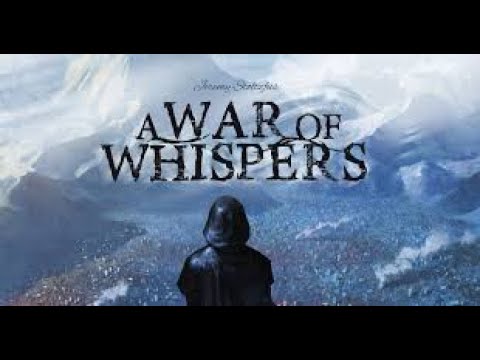 Unboxing War of Whispers