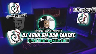 Download lagu DJ ADUH OM DAN TANTA'E (slowed reverb) VIRAL TIKTOK 2023🥳🥳 mp3