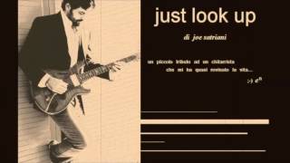 Just look up (featurin' Joe Satriani)