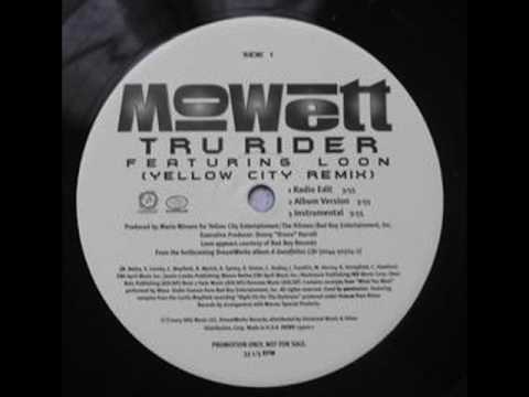 Mowett - Tru Rider featuring Loon (Yellow City Mix)