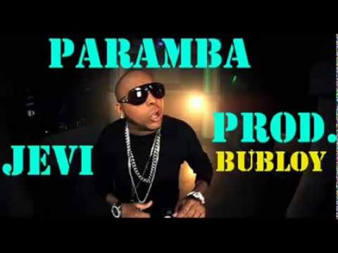 Paramba   Jevi  Nuevo Dembow 2014 Prod Bubloy