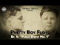 INFAMOUS AMERICA | Pretty Boy Floyd Ep6 — “Public Enemy No. 1”