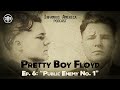 INFAMOUS AMERICA | Pretty Boy Floyd Ep6 — “Public Enemy No. 1”