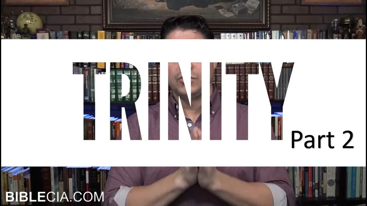 Trinity  Part 2